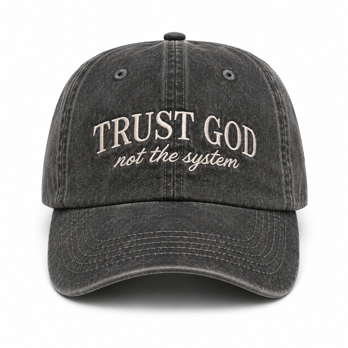 Trust God Not The System Dad Hat